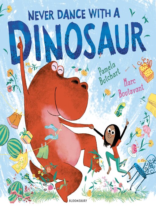 Title details for Never Dance With a Dinosaur by Pamela Butchart - Available